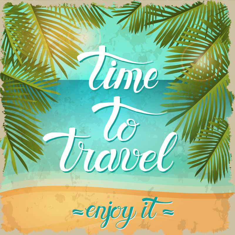 Vector复古夏季海报-带海滩海洋棕榈叶和手绘字母&quot；旅行时间&quot；